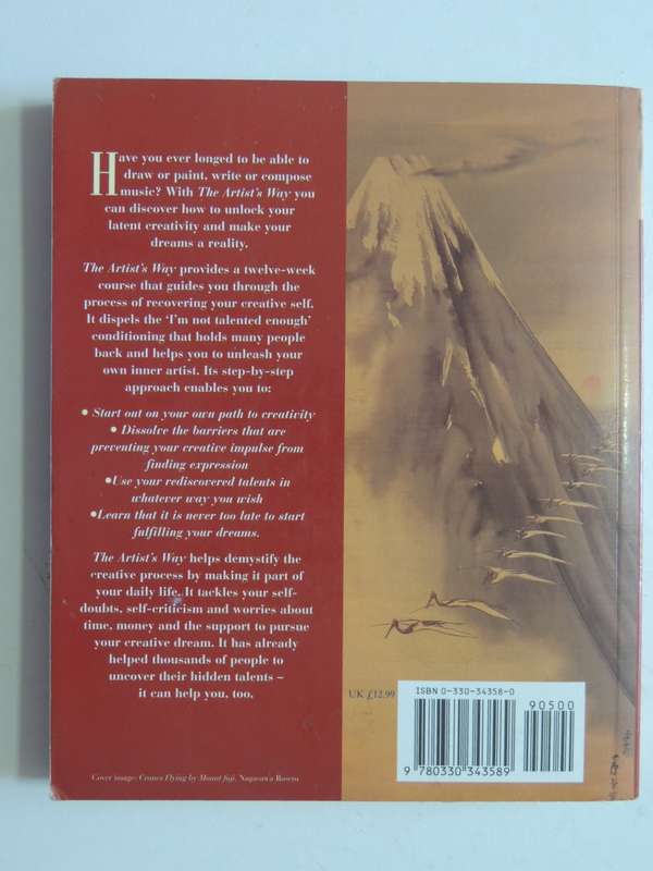 The Artist`s Way, A Course in Discovering & Recovering your Creative Self - Julia Cameron