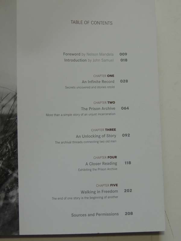 A Prisoner In The Garden - Opening Nelson Mandela`s Prison Archive  (1st Paperback Edition 2013)