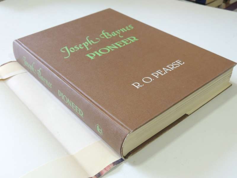 Joseph Baynes - Pioneer  - R.O. Pearse      (Signed)