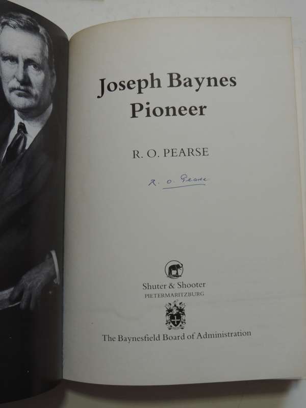 Joseph Baynes - Pioneer  - R.O. Pearse      (Signed)