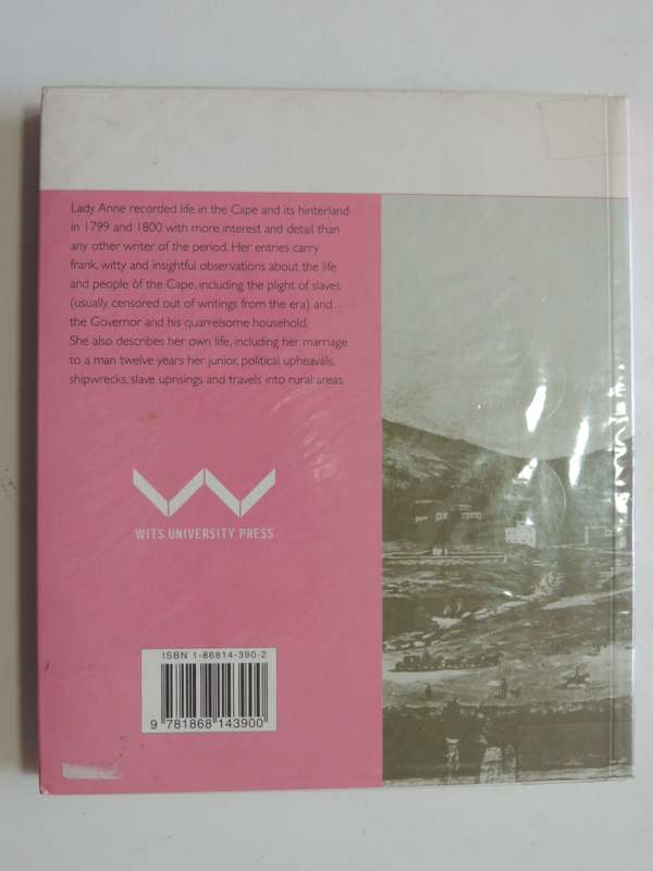 Paradise, The Castle And The Vineyard - Lady Anne Barnard`s Cape Diaries - ed Margaret Lenta
