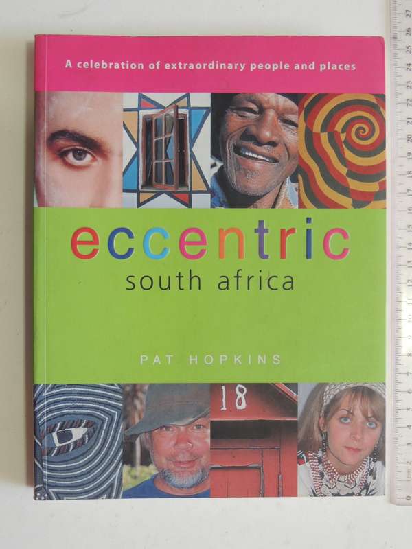 Eccentric South Africa - Pat Hopkins