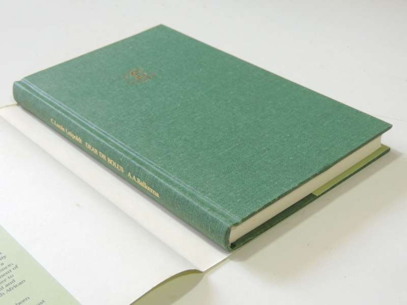 Dear Dr Bolus,Letters From Clanwilliam, London,NY &The Continent Written..Medica...-C Louis Leipoldt