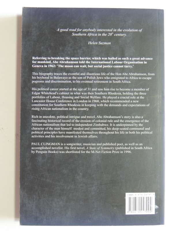 The Moon Can Wait - A Biography Of The Hon A.E. Abrahamson - Paul Clingman