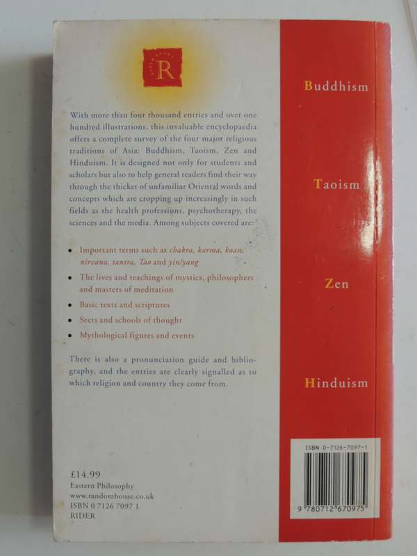 The Rider Encyclopaedia Of Eastern Philosophy & Religion,... Teachers, Traditions of Asian Wisdom