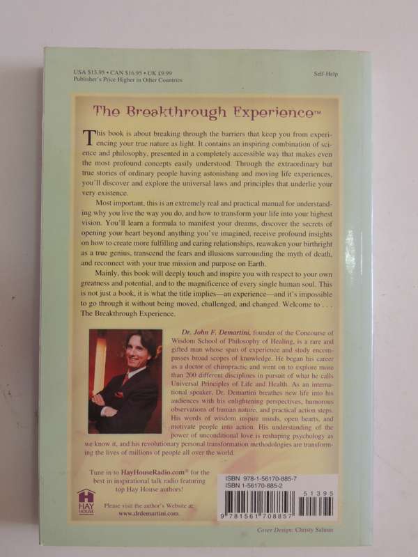 The Breakthrough Experience, Revolutionary New Approach...Personal Transformation -John Demartini Si