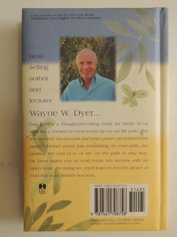 10 Secrets For Success And Inner Peace - Dr. Wayne Dyer
