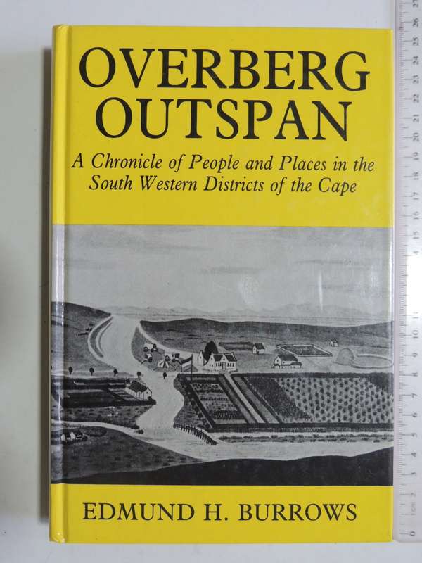 Overberg Outspan,Chronicle Of People Places In The Sth Western Districts Of The -Cape-Edmund Burrows