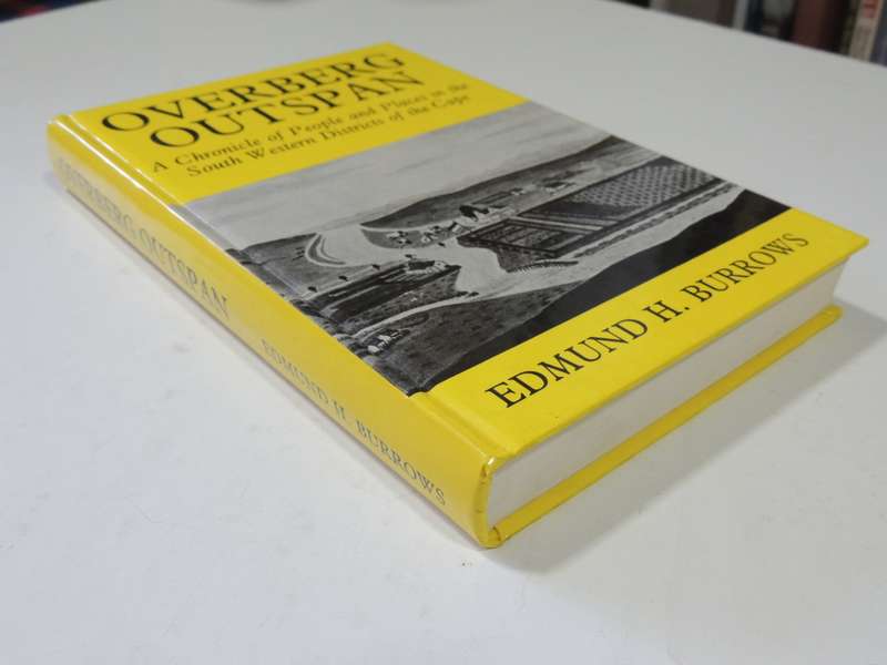 Overberg Outspan,Chronicle Of People Places In The Sth Western Districts Of The -Cape-Edmund Burrows