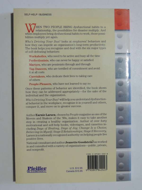 Who`s Driving Your Bus? - Earnie Larsen & Jeanette Goodstein