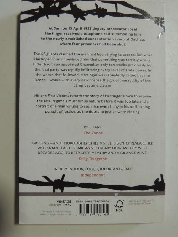 Hitler`s First Victims And One Man`s Race For Justice - Timothy W. Ryback