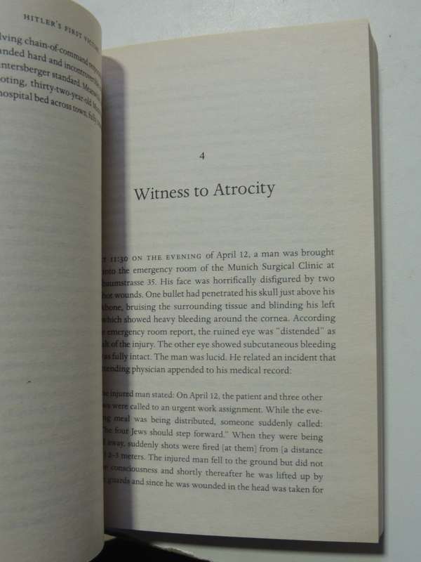 Hitler`s First Victims And One Man`s Race For Justice - Timothy W. Ryback