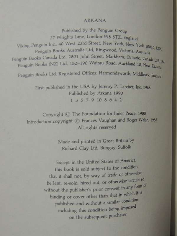 A Gift Of Healing - Selections From A Course In Miracles - ed Frances Vaughan & Roger Walsh