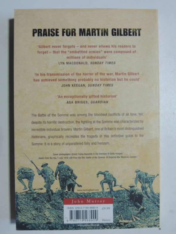 Somme - The Heroism And Horror Of War - Martin Gilbert
