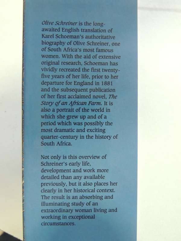 Olive Schreiner - A Woman In South Africa 1855 - 1881 - Karel Schoeman