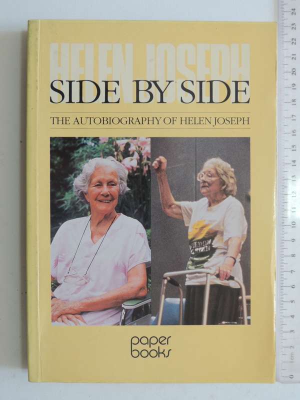 Side By Side - The Autobiography Of Helen Joseph - Helen Joseph