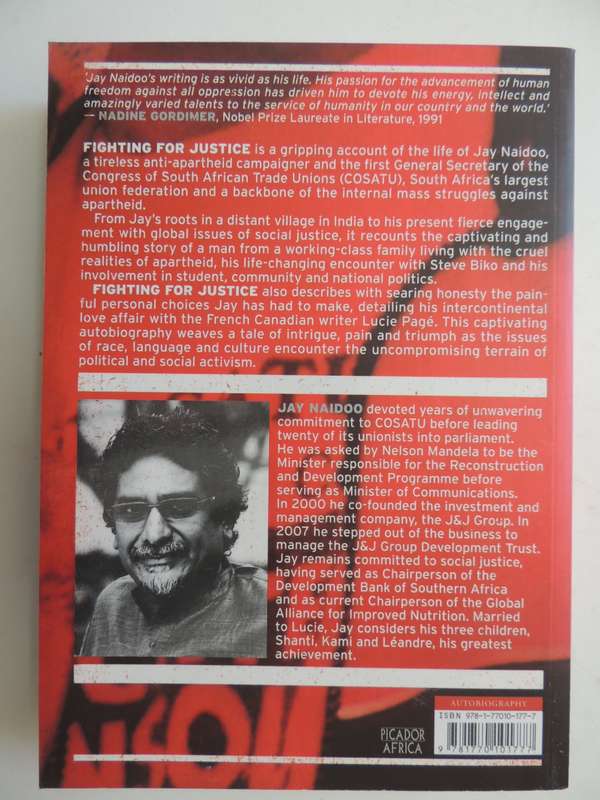 Fighting For Justice - A Lifetime Of Political And Social Activisim - Jay Naidoo
