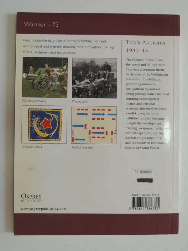 Osprey Warrior Series: Tito`s Partisans 1941-45 Velimir Vuksic