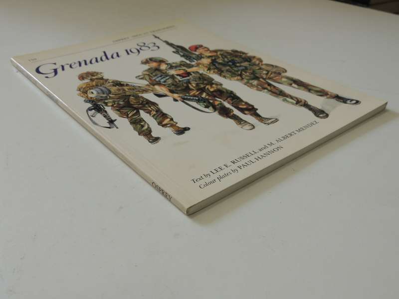 Osprey Men-At-Arms Series: Grenada 1983  Lee E. Russell & M. Albert Mendez