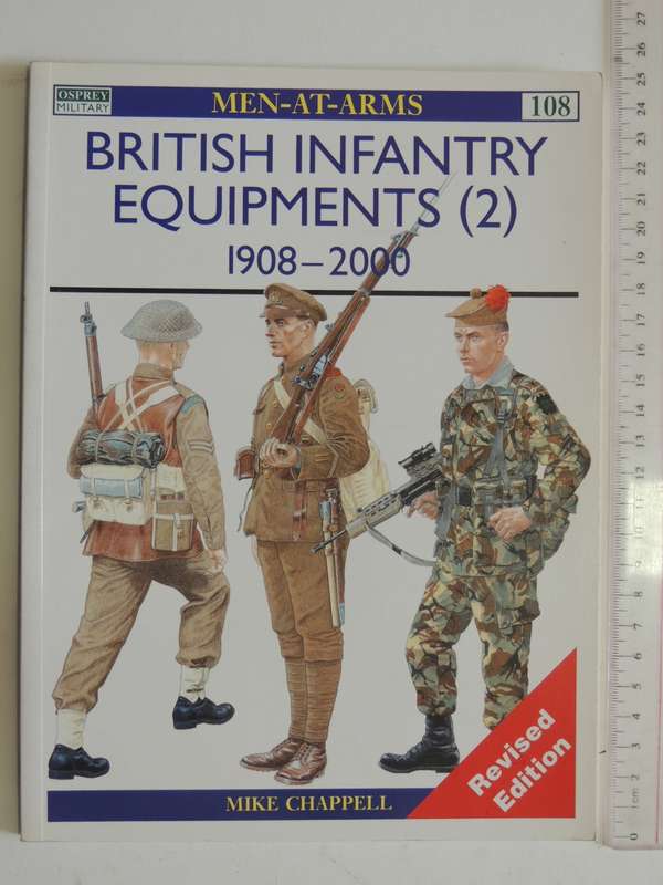 Osprey Men-At-Arms Series: British Infantry Equipments (2) 1908-2000  Mike Chappel