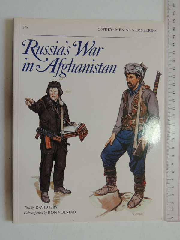 Osprey Men-At-Arms Series: Russia`s War In Afghanistan David Isby