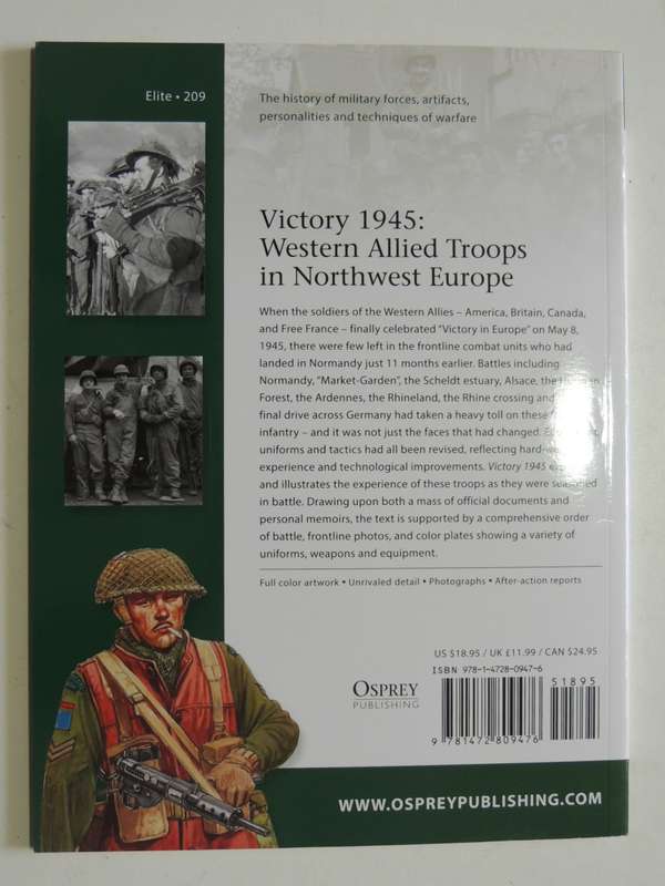 Osprey Elite Series: Victory 1945: Western Allied Troops In Northwest Europe Gordon L Rottman