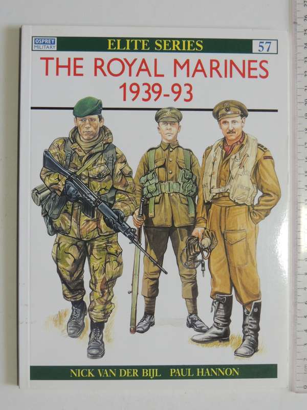 Osprey Elite Series: The Royal Marines 1939-93 Nick Van Der Bijl
