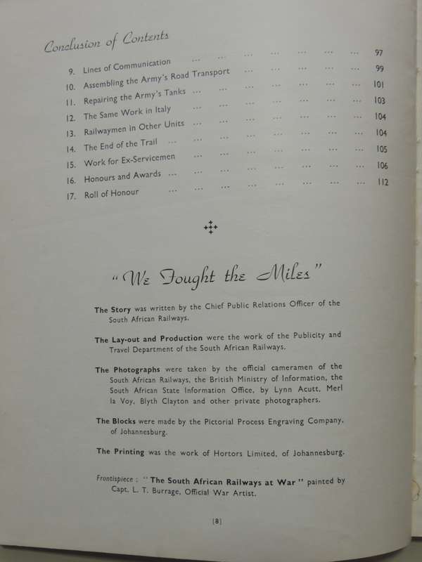 We Fought The Miles - The History Of The South African Railways At War 1939-1945