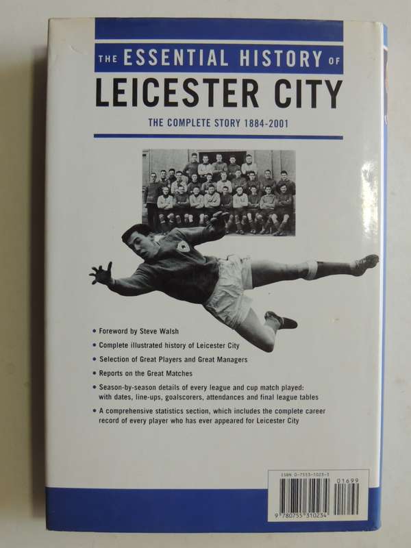 The Essential History of Leicester City - Tony Matthews