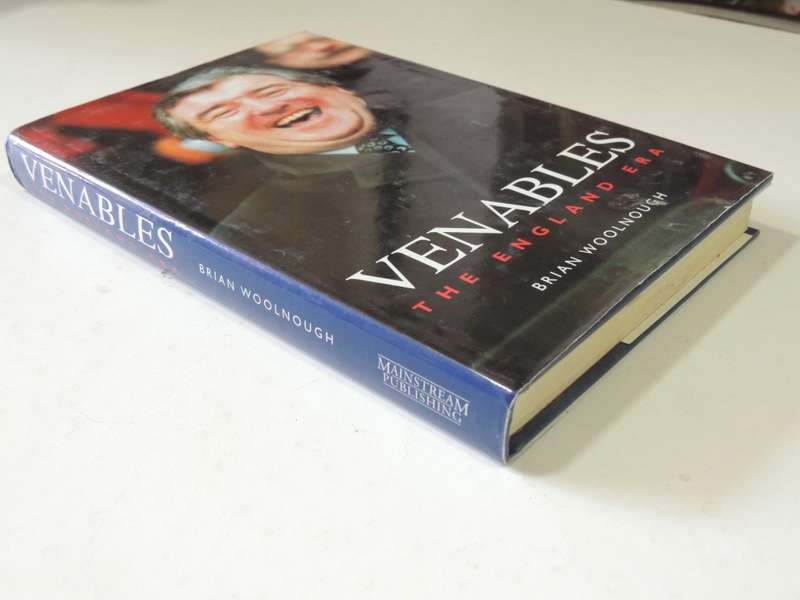 Venables The England Era - Brian Woolnough