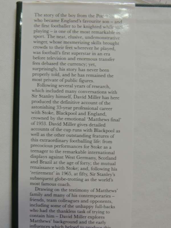 Stanley Matthews The Authorized Biography - David Miller