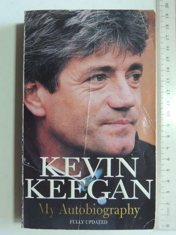 Kevin Keegan My Autobiography - Kevin Keegan
