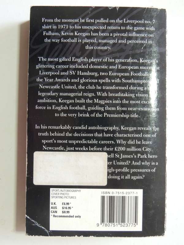 Kevin Keegan My Autobiography - Kevin Keegan