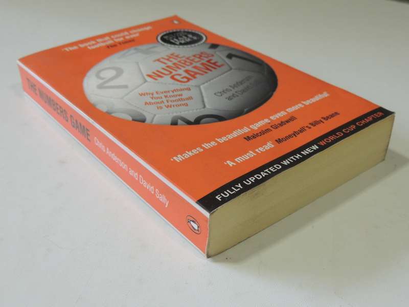 The Numbers Game  Why Everything You Know About Football Is Wrong- Chris Anderson & David Sally