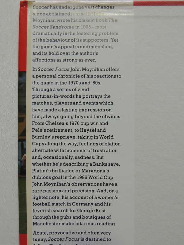 Soccer Focus  Reflections on a Changing game - John Moynihan