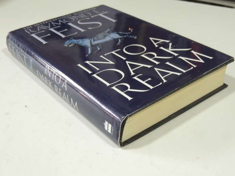 Into a Dark Realm - The DarkWar Book 2 - Raymond E Feist   HC