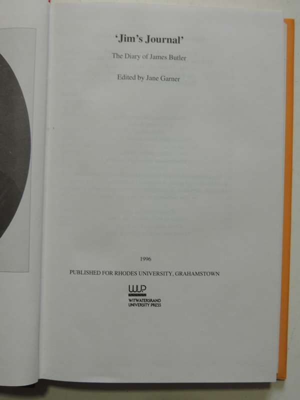 Jim`s Journal - The Diary Of James Butler - ed Jane Garner