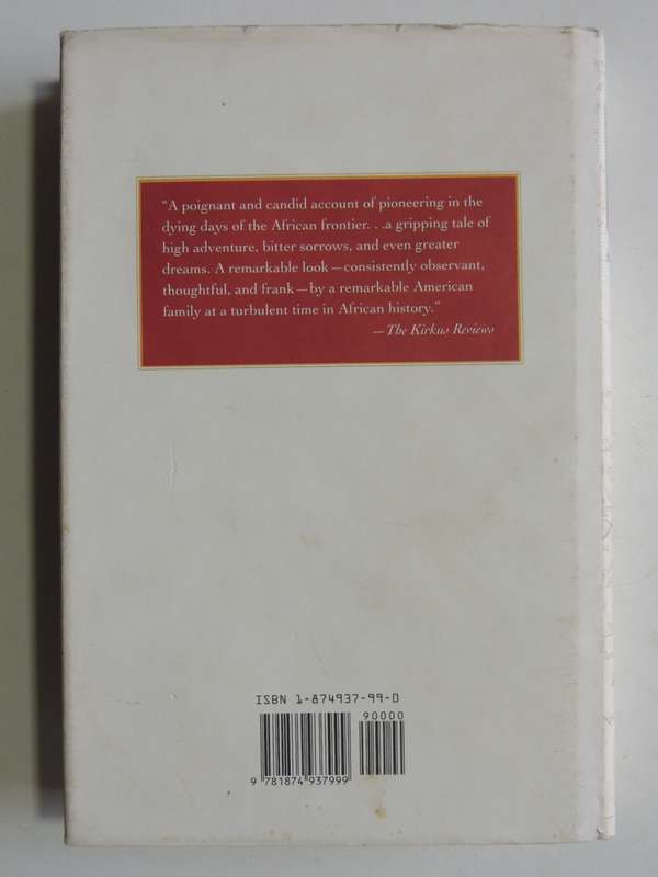 An American Family On The African Frontier,Burnham Family Letters, 1893-96 ed Mary &Richard Bradford