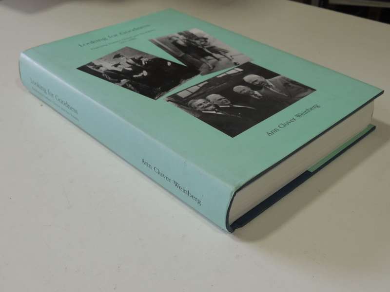 Looking For Goodness - Exploring Eustace Culver And His Family 1657-1982Ann Culver Weinberg