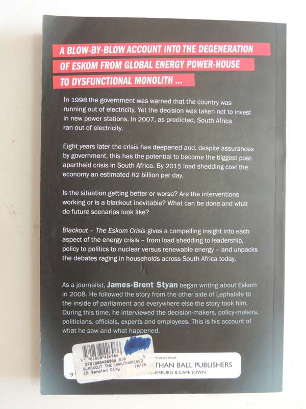 Blackout: The Eskom Crisis - Unauthorised - James-Brent Styan