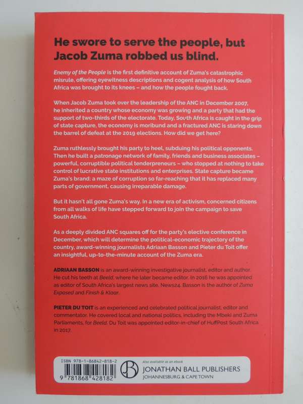 Enemy Of The People: How Jacob Zuma Stole South Africa & How The People Fought Back - Adriaan Basson