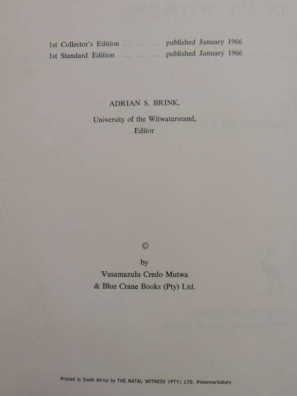 Africa is my Witness - Vusamazulu Credo Mutwa   (Sequal to INDABA, MY CHILDREN) 1966 1st Std Edition