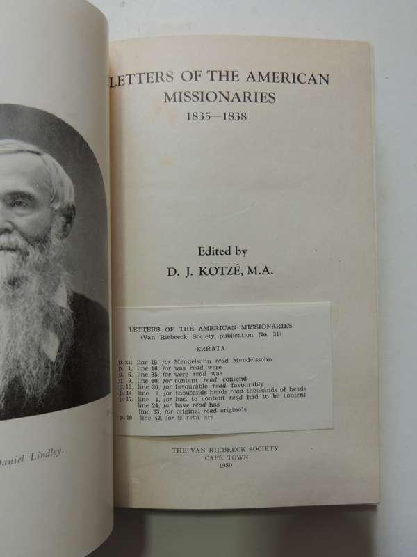 Letters Of The American Missionaries 1835-1838 - Series I No. 31 - D.J. Kotze