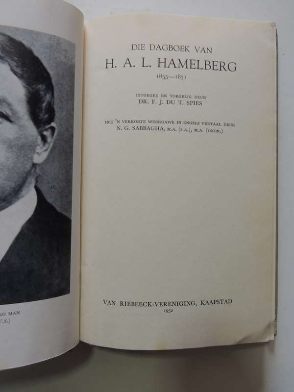 Die Dagboek Van H.A.L. Hamelberg 1855-1871 - Series I No. 33 - Dr. FJ Du T Spies