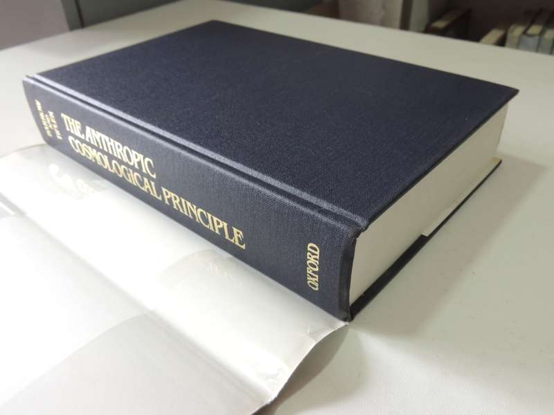 The Anthropic Cosmological Principle - John D. Barrow and Frank J. Tipler