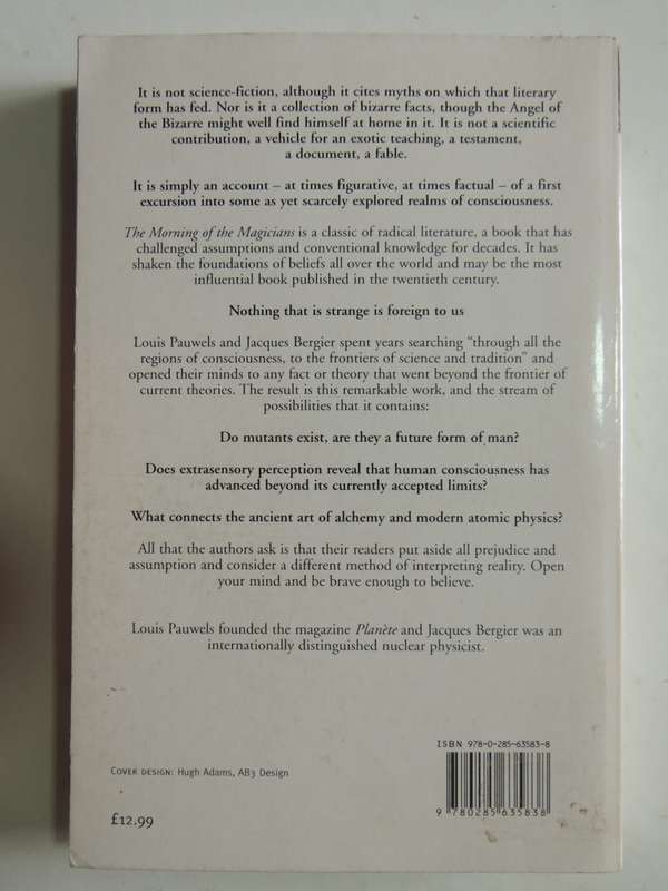 The Morning of The Magicians, The Classic Revelation of a New Consciousness- Louis Pauwels,J Bergier