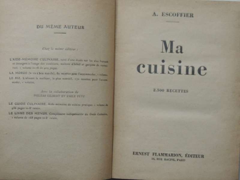 Ma Cuisine - Auguste Escoffier  (French) 1st Edition, Pub 1934
