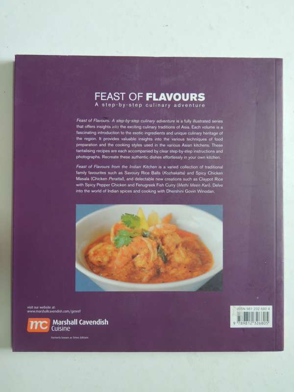 Feast Of Flavours From The Indian Kitchen, Step by Step Guide to Culinary .- Dhershini Govin Winodan