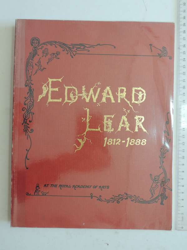 Edward Lear 1812-1888 At The Royal Academy Of Arts - Vivien Noakes