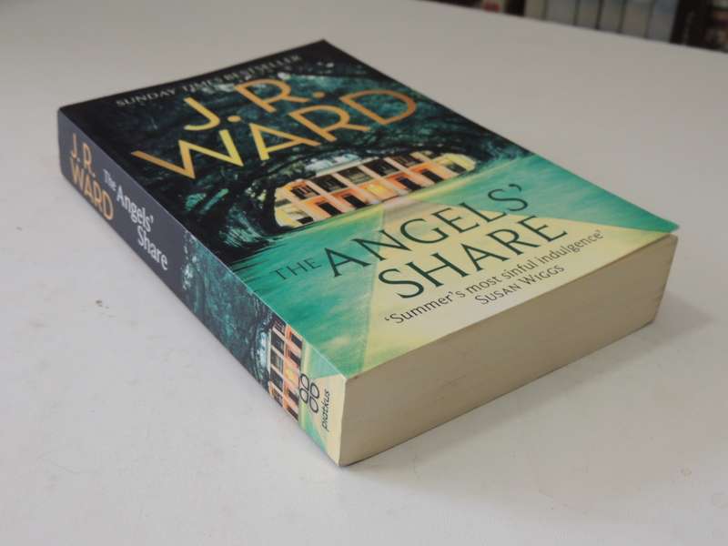 The Angels' Share - The Bourbon Kings Book 2 - J.R.Ward